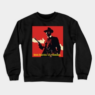 Bass Reeves - Design 1 Crewneck Sweatshirt